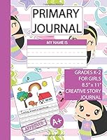 Primary Journal Grades K-2 For Girls Creative Story: Mermaid Creative Story Tablet K-2 - Draw and Write - Dotted Mid Line, Primary Journal for Girls, ... Tablet, Half Page Ruled, Large Size, 8.5x11 1727057945 Book Cover