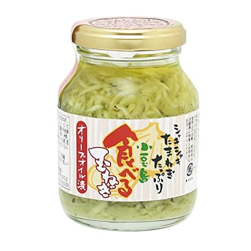 共栄食糧 食べる玉ねぎ 食べる玉ねぎ オリーブオイル漬