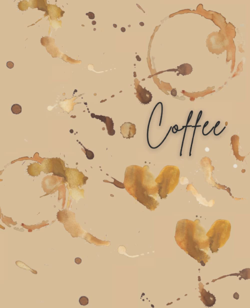 Coffee Composition Notebook College Ruled: Tan Coffee Notebook Journal , 7.5x9.25 College Ruled Pages: Notebook for Coffee Lovers