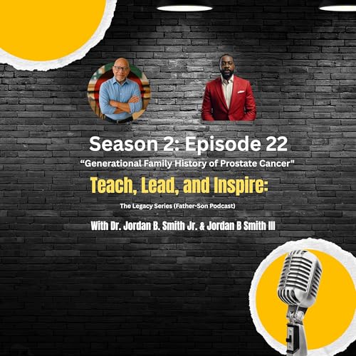 『S2:Episode 22 Generational Family History of Prostate Cancer』のカバーアート