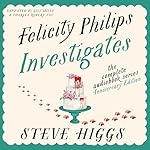 Cover of Felicity Philips Investigates