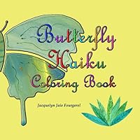 Butterfly Haiku Coloring Book 1545253498 Book Cover