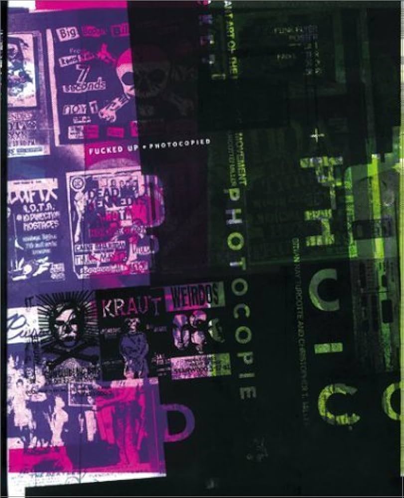 アート・デザイン・音楽 Fucked Up + Photocopied Art Punk Fucked Up + Photocopied: Instant Art of the Punk Rock