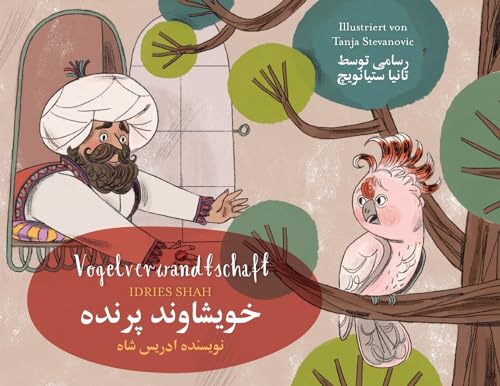 Vogelverwandtschaft: Zweisprachige Ausgabe Deutsch-Dari (Lehrgeschichten) (German Edition)