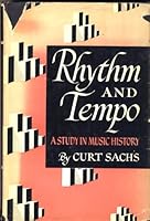 Rhythm and Tempo : a Study in Music History B0000CILYH Book Cover