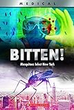 Bitten!: Mosquitoes Infect New York (XBooks)