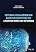 Artificial Intelligence and Quantum Computing for Advanced Wireless Networks