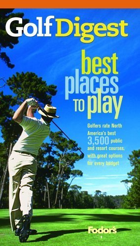 Golf Digest Best Places to Play, 7th edition