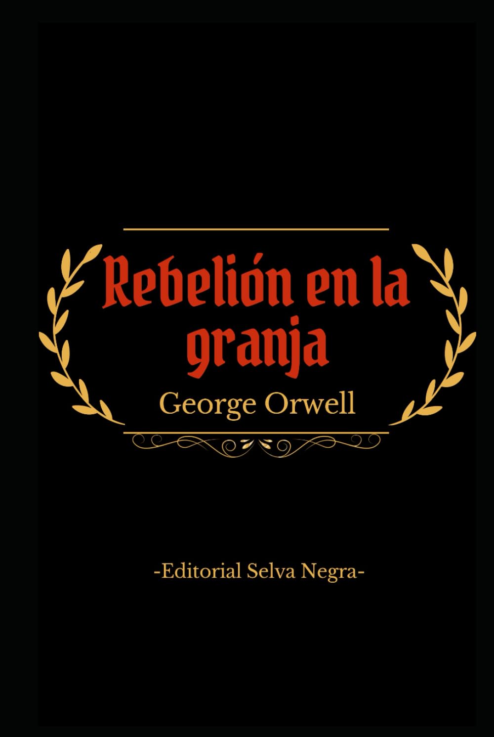 Rebelión en la granja