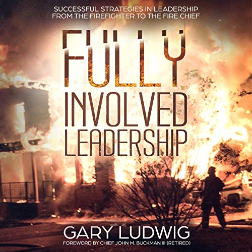 Amazon.com: Fully Involved Leadership: Successful Strategies in ...