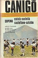 Canigó: Dicionario catalán-castellano, castellano-catalán 8430300899 Book Cover