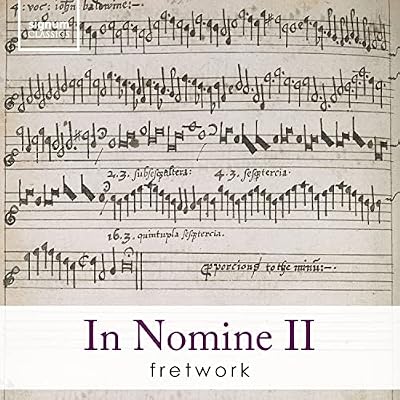 Fretwork: In Nomine II