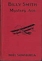 BILLY SMITH Mystery Ace. B000MZE3FG Book Cover