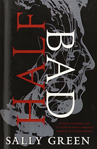 Half Bad 0606366067 Book Cover