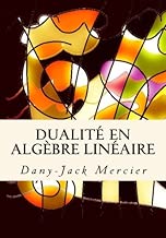 Download Dualité en algèbre linéaire PDF