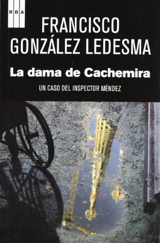 La dama de Cachemira: Serie Méndez IV (NOVELA POLICÍACA)