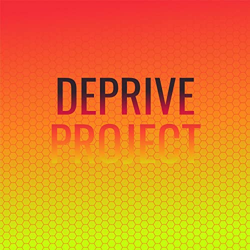 Depeive Play Deprive Project by VARIOUS ARTISTS on Amazon Music