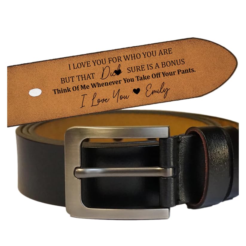 Personalized I Love You For Who You Are Belt - Custom Engraved Leather For Husband, Father's Day Gift For Men, Husband