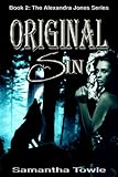 Original Sin (The Alexandra Jones Series #2)
