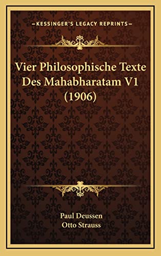 Vier Philosophische Texte Des Mahabharatam V1 (1906) (French Edition)