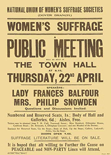 Vintage Suffragette 'Public Meeting for Women's Suffrage, Dover Town Hall', England, 1909, Reproduction 200gsm A3 Vintage Suffragette Propaganda Poster
