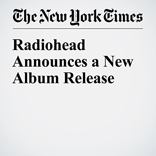 Radiohead Announces a New Album Release cover art