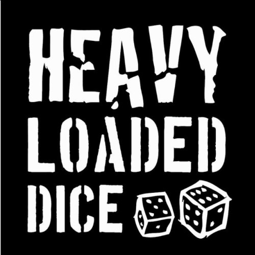 Heavy Loaded Dice Heavy Loaded Dice Digital Music