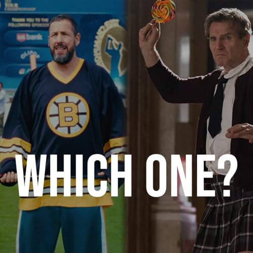 Episode 57: The Naked Gun / Happy Gilmore 2