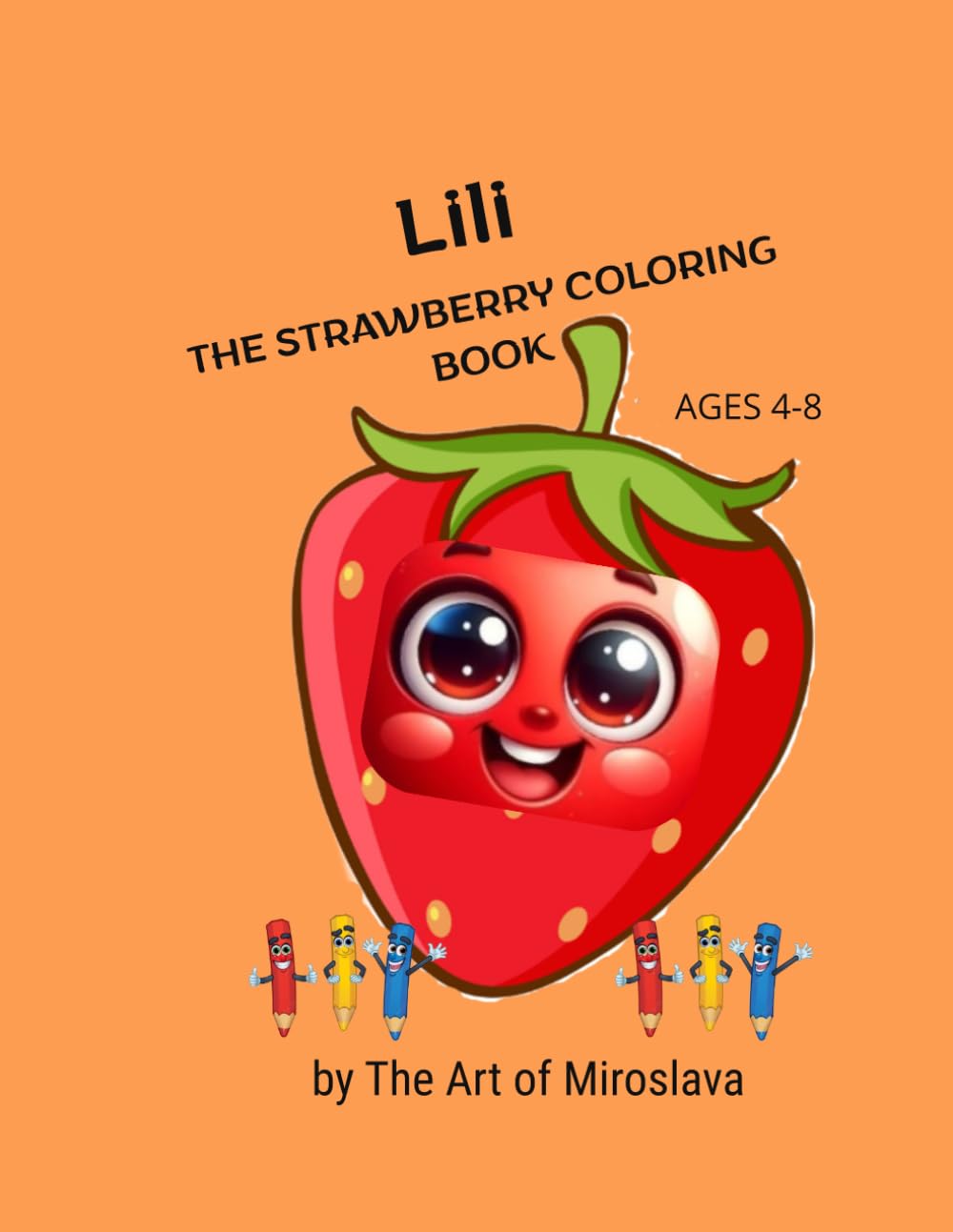 Lili the Strawberry Coloring Book