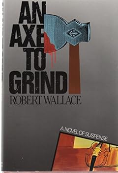 Hardcover An axe to grind Book