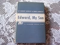 Edward, my son;: Play in three acts B002IZN5RK Book Cover