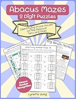 2-Digit Abacus Maze Puzzle Workbook: Learn to Read the Abacus and Number Recognition While Solving Fun Mazes! B0F54LF85B Book Cover