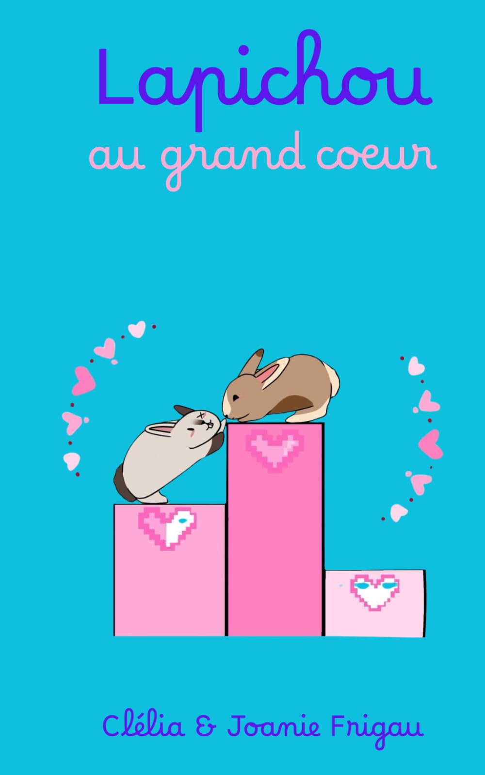 Lapichou au grand coeur: Une histoire tendre sur la jalousie, la différence et l’amour qui se partage (Poilus en folie)