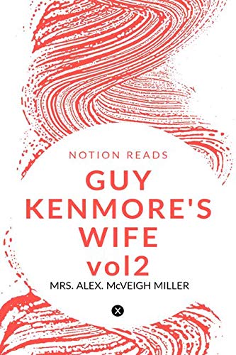 GUY KENMORE'S WIFE vol2