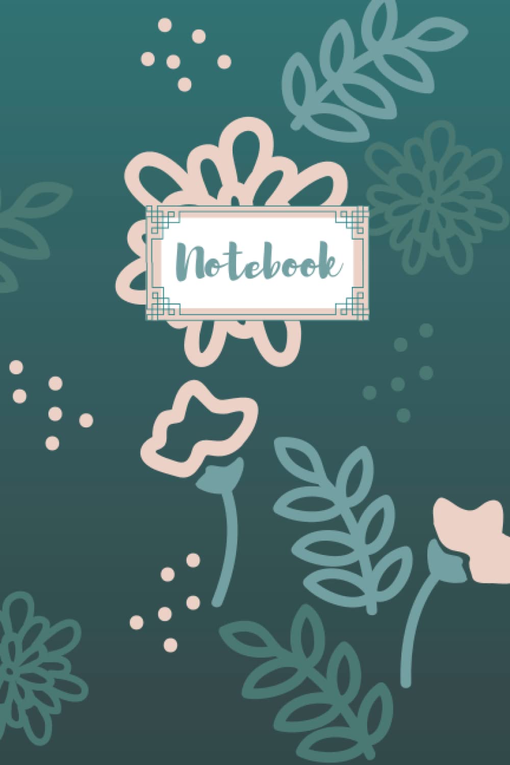 Flower Green Notebook: Girly Notebook, Notebook for School, Lined Paper Notebook Journal, Glossy Cover, Size 6"x 9" Inches, 120pages.