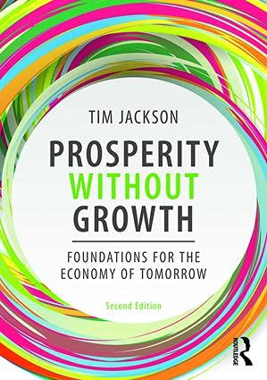 Tim Jackson Prosperity without Growth 