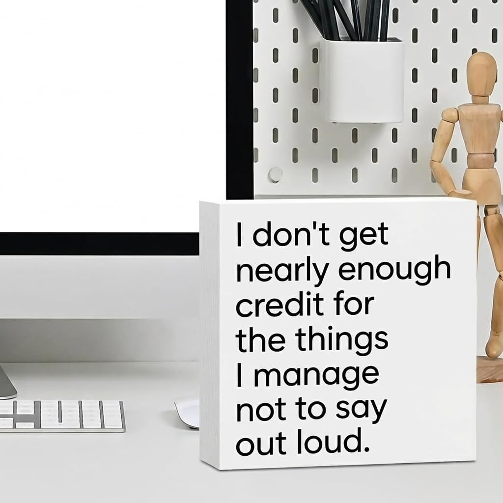 Funny Office Desk Decor Wooden Sign 5x5 Inch