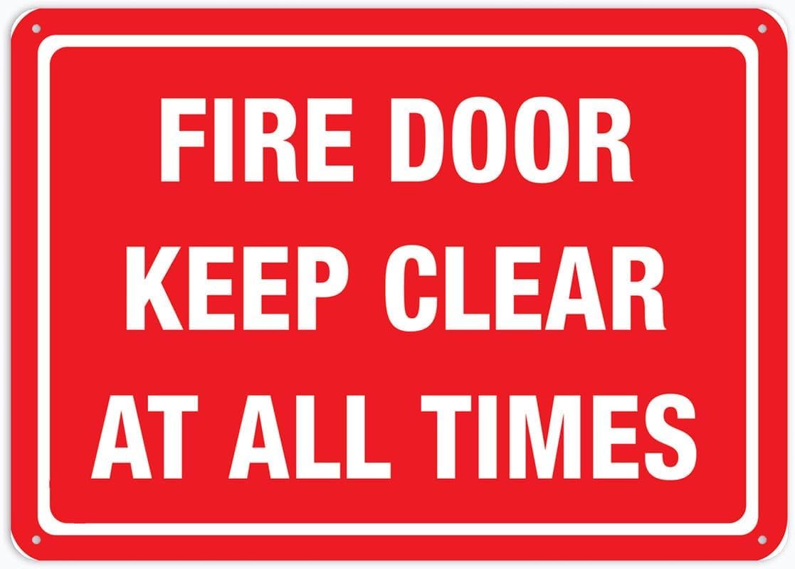 Fire Door Keep Clear at All Time Rust Free Aluminum Tin Sign - Warning Decor with Pre-Drilled Holes for Indoor-Outdoor Office Fire Door, Factory Corridor, School Exit - 8x12 Inch​