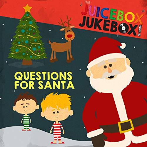 Play Questions for Santa by The Juicebox Jukebox on Amazon Music