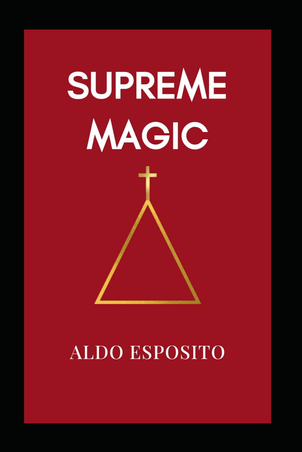 SUPREME MAGIC: The Art of Theurgy