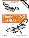 Oracle PL/SQL for DBAs: Security, Scheduling, Performance & More