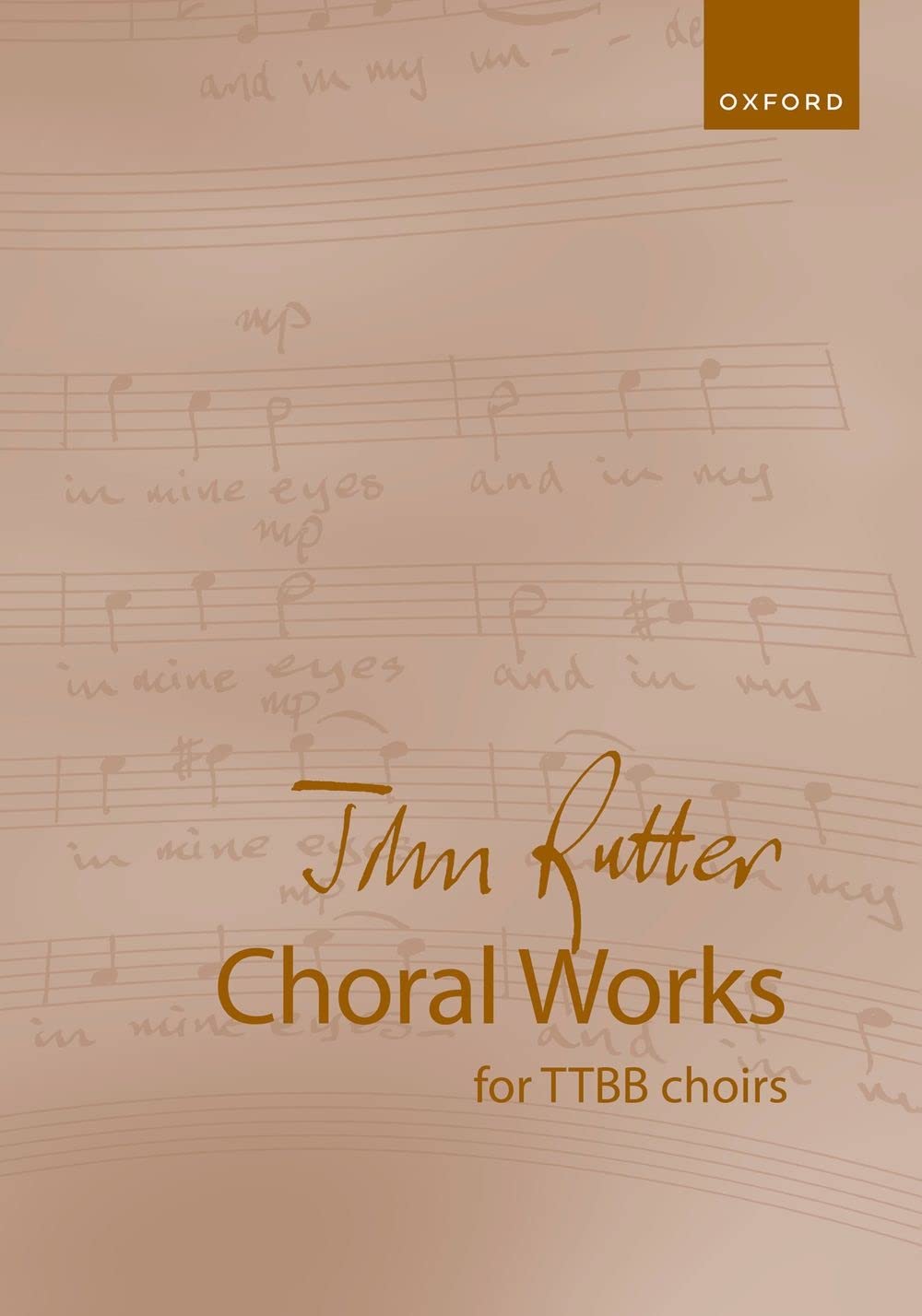 John Rutter Choral Works for TTBB choirs: Vocal score