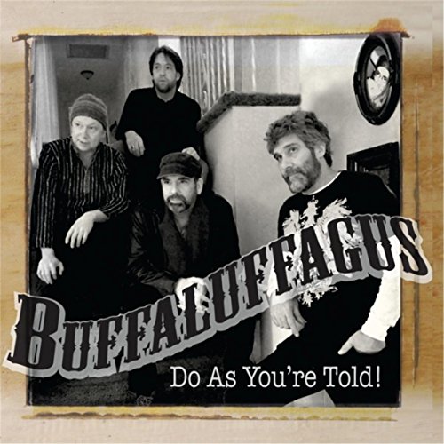 Amazon.com: Do as You're Told! : Buffaluffagus: Digital Music