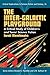 The Inter-Galactic Playground: A Critical Study of Children's and Teens' Science Fiction (Critical Explorations in Science Fiction and Fantasy, 14)