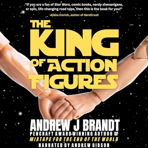 The King of Action Figures by Andrew J Brandt episode artwork