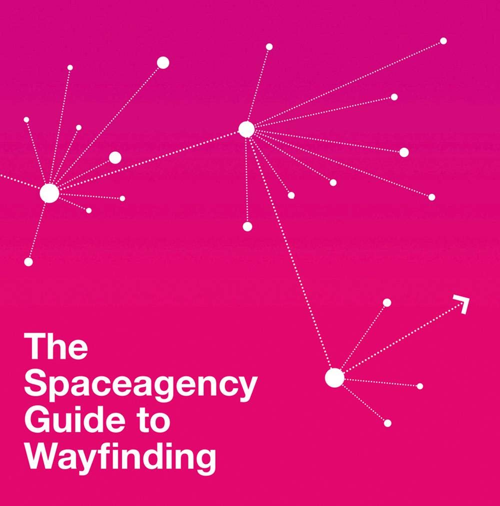 Spaceagency Guide to Wayfinding
