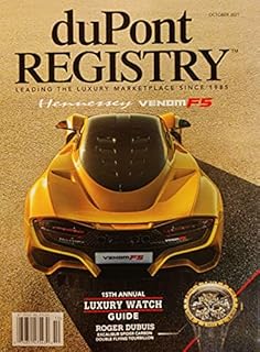 Dupont Registry Magazine October 2021 Luxury Watch Guide [Single Issue Magazine] DUPONT REGISTRY