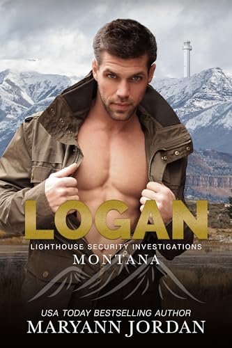 Logan (Lighthouse Security Investigations Montana Book 1) (English Edition)