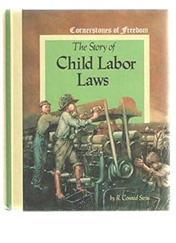 Hardcover The Story of Child Labor Laws Book