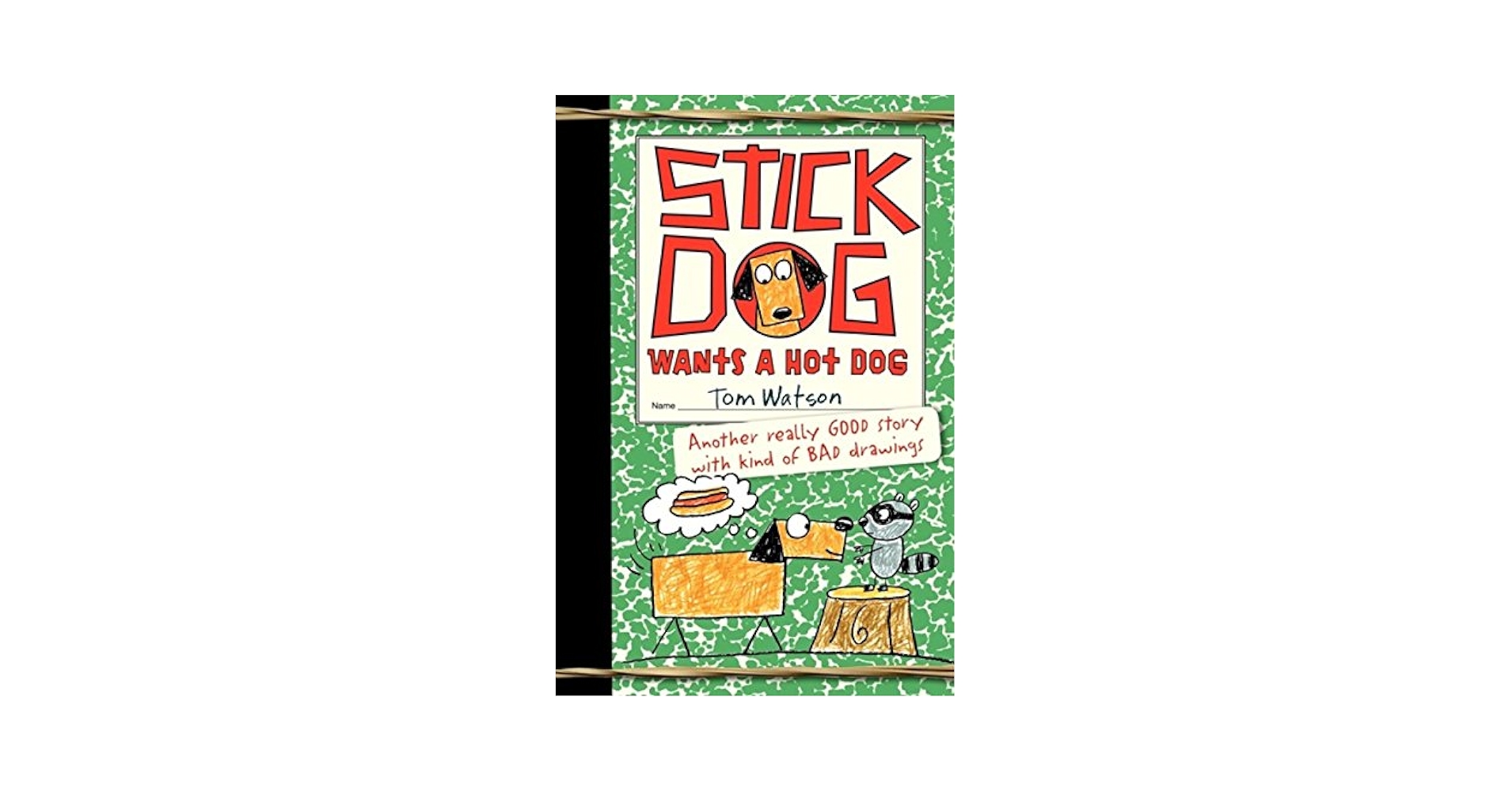 A　新品、未使用　STICK DOG WANTS A NOT DOG A 新品、未使用 STICK DOG WANTS A NOT DOG Stick Dog Tries to